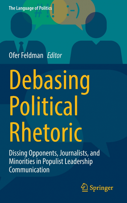 Debasing Political Rhetoric