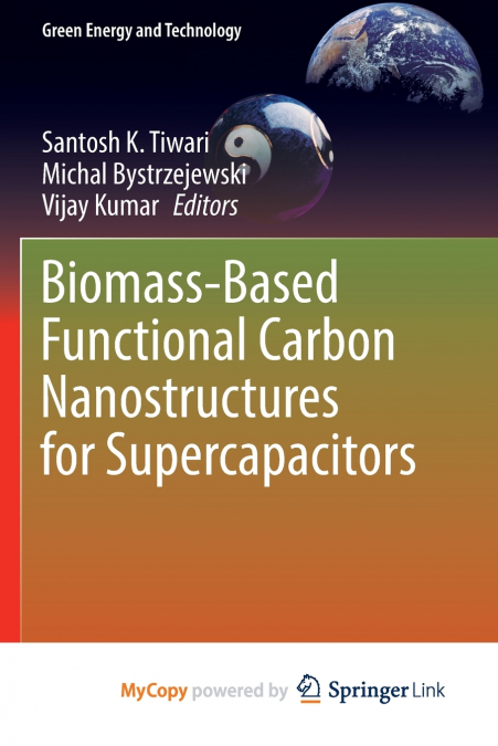 Biomass-Based Functional Carbon Nanostructures for Supercapacitors