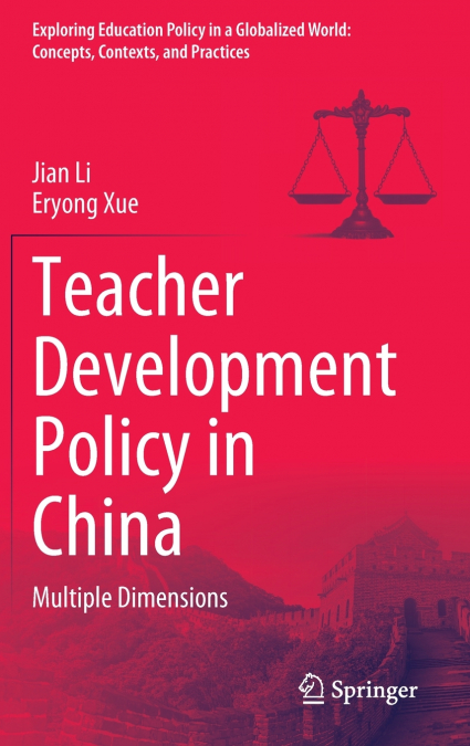 Teacher Development Policy in China