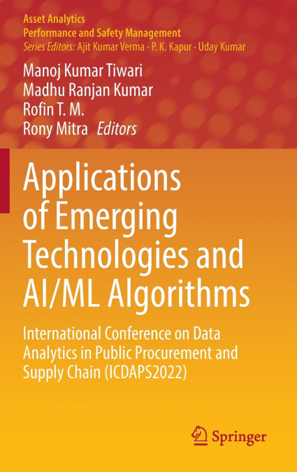 Applications of Emerging Technologies and AI/ML Algorithms