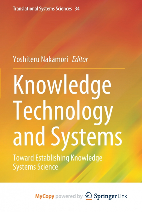 Knowledge Technology and Systems