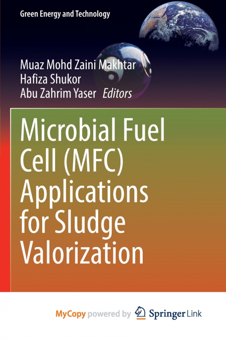 Microbial Fuel Cell (MFC) Applications for Sludge Valorization