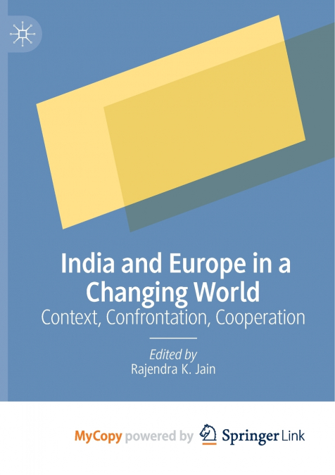 India and Europe in a Changing World
