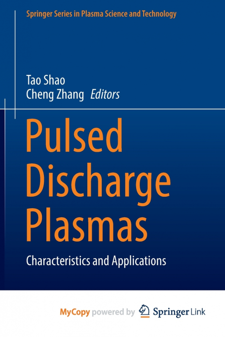 Pulsed Discharge Plasmas