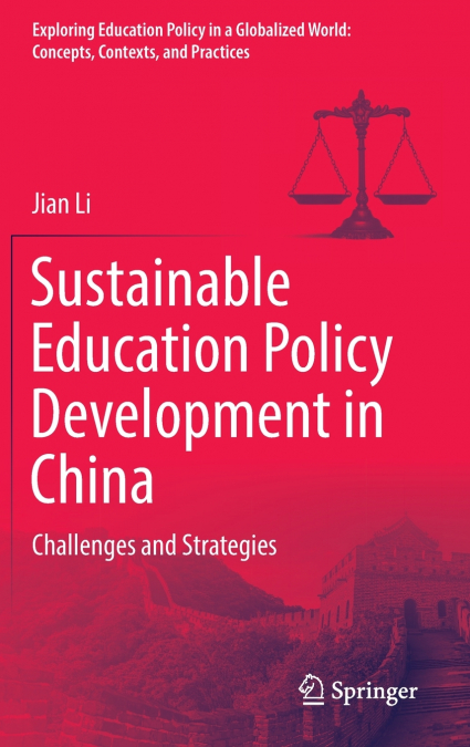 Sustainable Education Policy Development in China