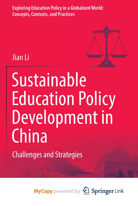 Sustainable Education Policy Development in China