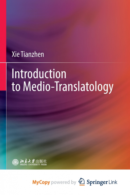 Introduction to Medio-Translatology