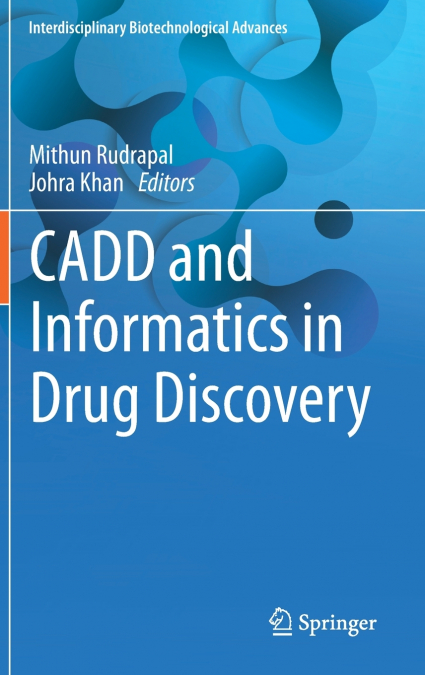 CADD and Informatics in Drug Discovery