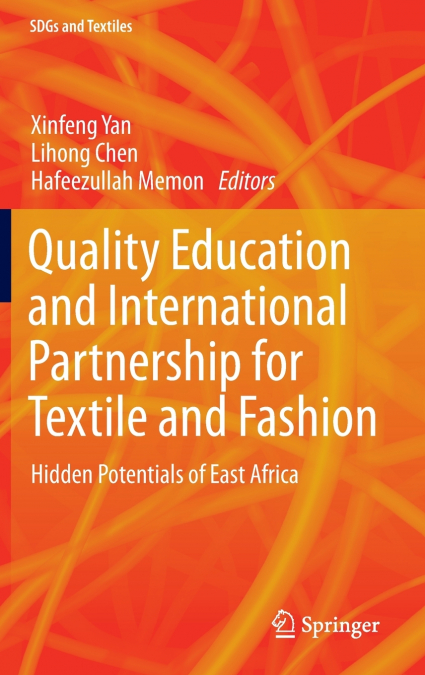 Quality Education and International Partnership for Textile and Fashion