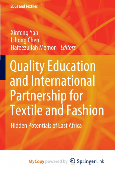 Quality Education and International Partnership for Textile and Fashion