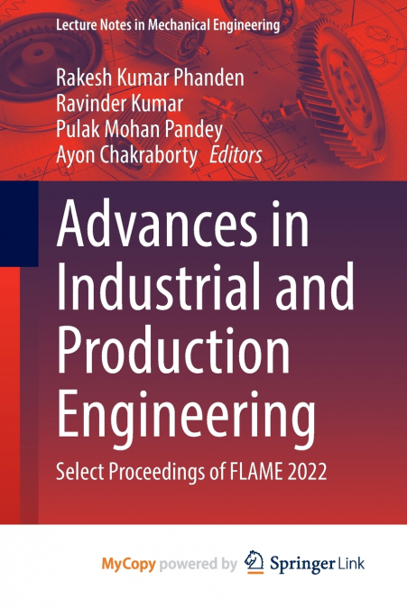 Advances in Industrial and Production Engineering
