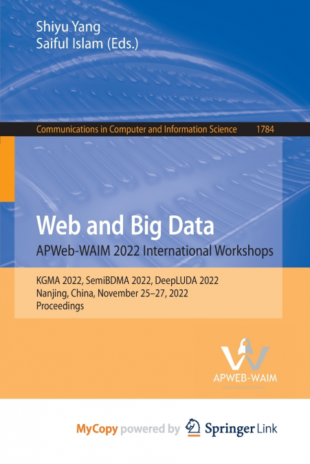 Web and Big Data. APWeb-WAIM 2022 International Workshops