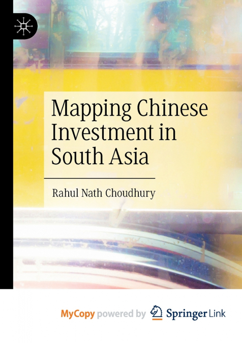 Mapping Chinese Investment in South Asia