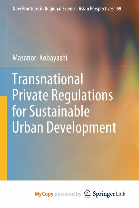 Transnational Private Regulations for Sustainable Urban Development