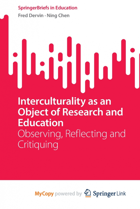 Interculturality as an Object of Research and Education