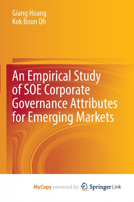 An Empirical Study of SOE Corporate Governance Attributes for Emerging Markets
