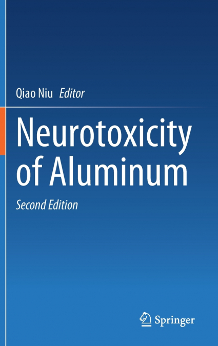 Neurotoxicity of Aluminum