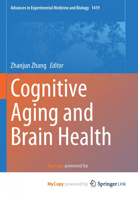Cognitive Aging and Brain Health