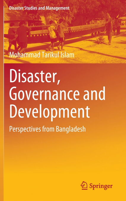 Disaster, Governance and Development