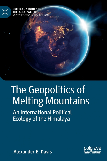 The Geopolitics of Melting Mountains