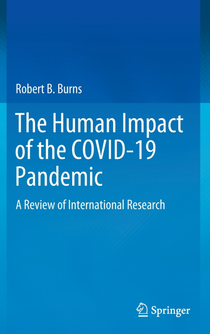 The Human Impact of the COVID-19 Pandemic