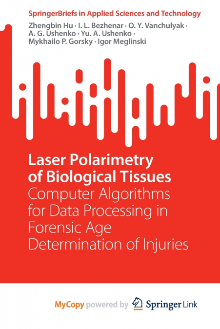 Laser Polarimetry of Biological Tissues