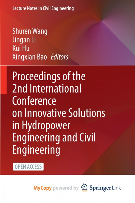 Proceedings of the 2nd International Conference on Innovative Solutions in Hydropower Engineering and Civil Engineering