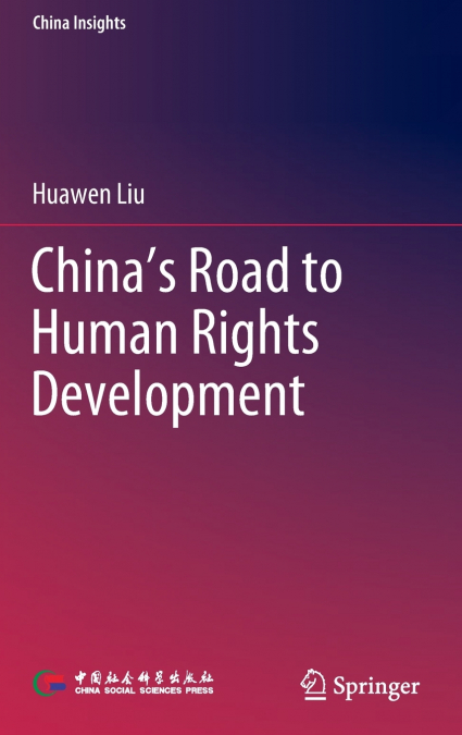 China’s Road to Human Rights Development