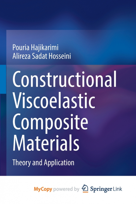 Constructional Viscoelastic Composite Materials