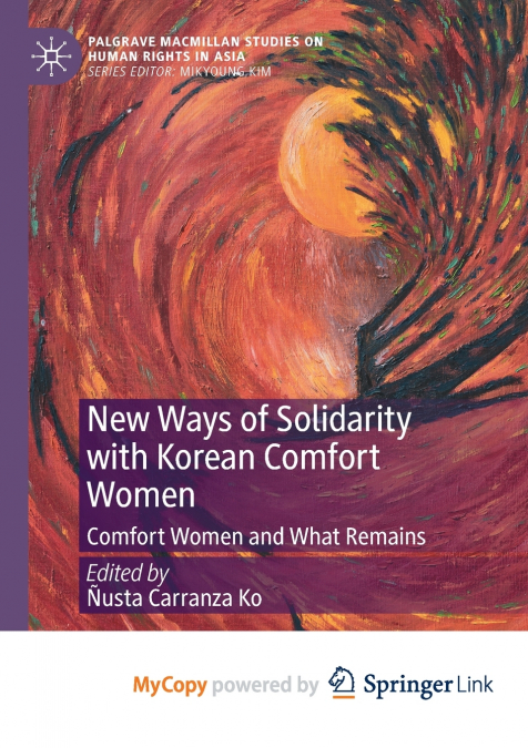 New Ways of Solidarity with Korean Comfort Women