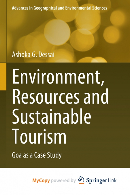 Environment, Resources and Sustainable Tourism