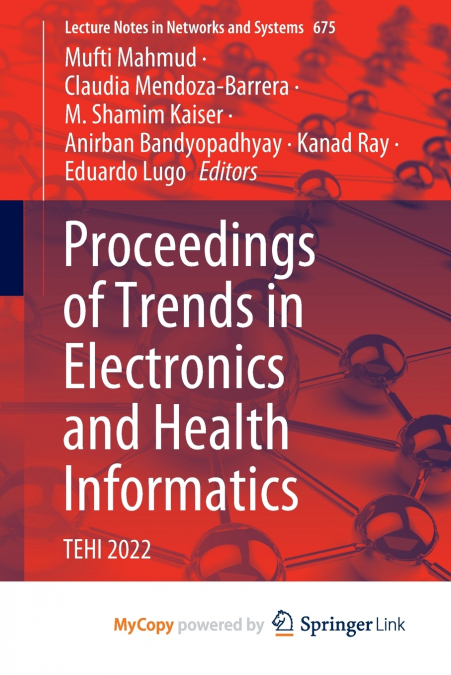 Proceedings of Trends in Electronics and Health Informatics