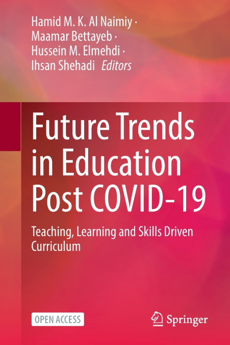 Future Trends in Education Post COVID-19