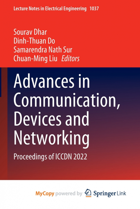 Advances in Communication, Devices and Networking
