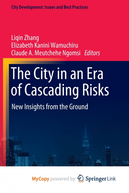The City in an Era of Cascading Risks