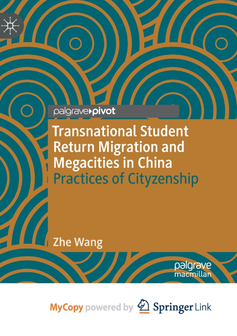 Transnational Student Return Migration and Megacities in China