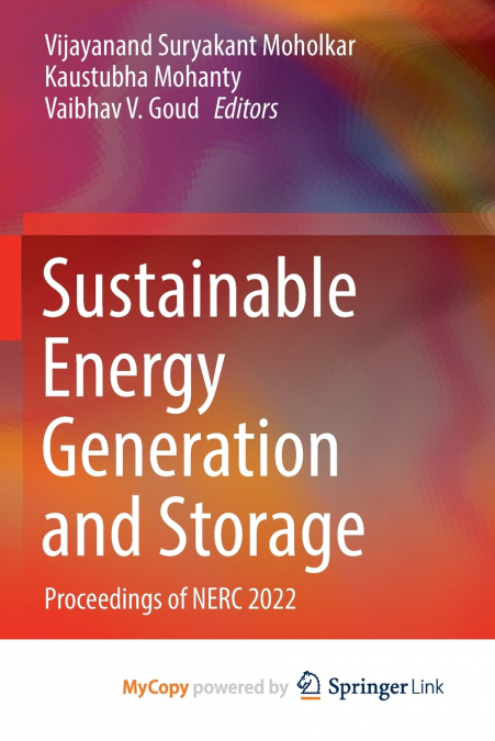 Sustainable Energy Generation and Storage