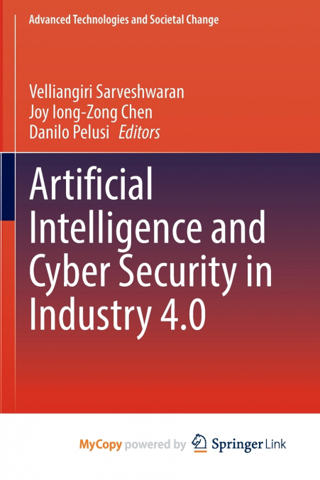 Artificial Intelligence and Cyber Security in Industry 4.0