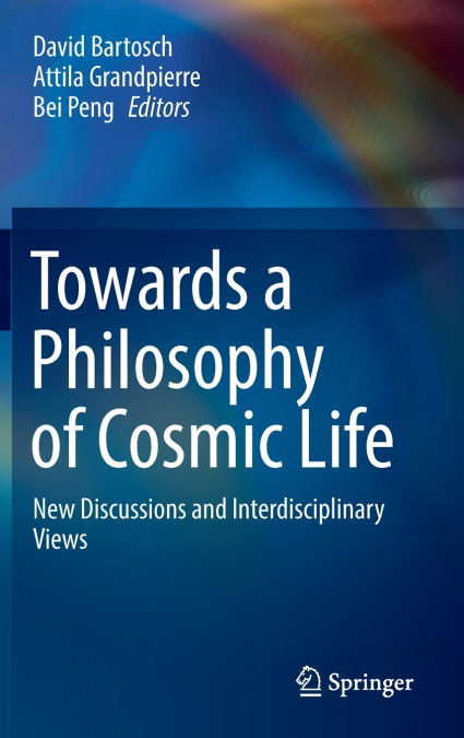 Towards a Philosophy of Cosmic Life