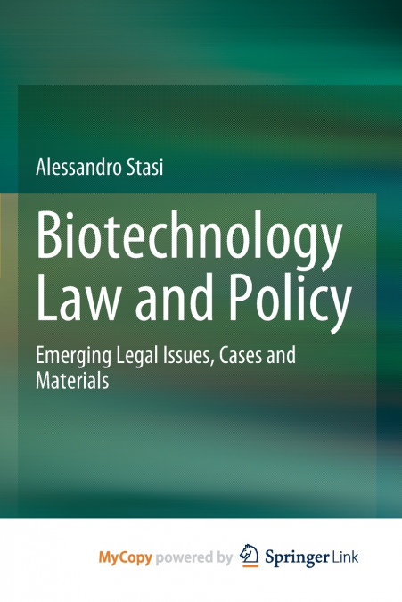 Biotechnology Law and Policy