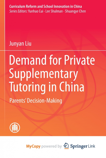 Demand for Private Supplementary Tutoring in China