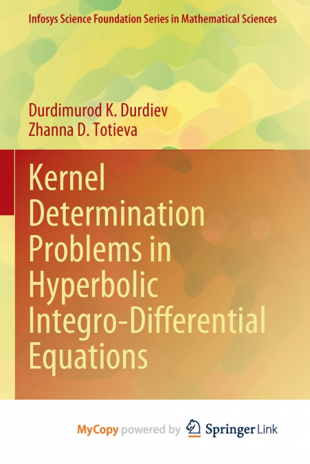 Kernel Determination Problems in Hyperbolic Integro-Differential Equations
