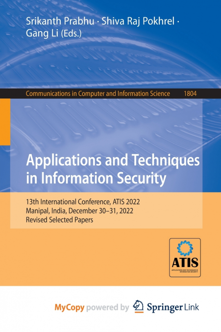 Applications and Techniques in Information Security
