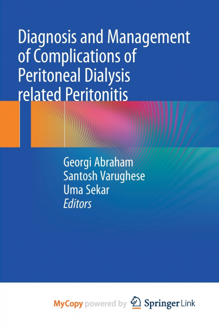 Diagnosis and Management of Complications of Peritoneal Dialysis related Peritonitis