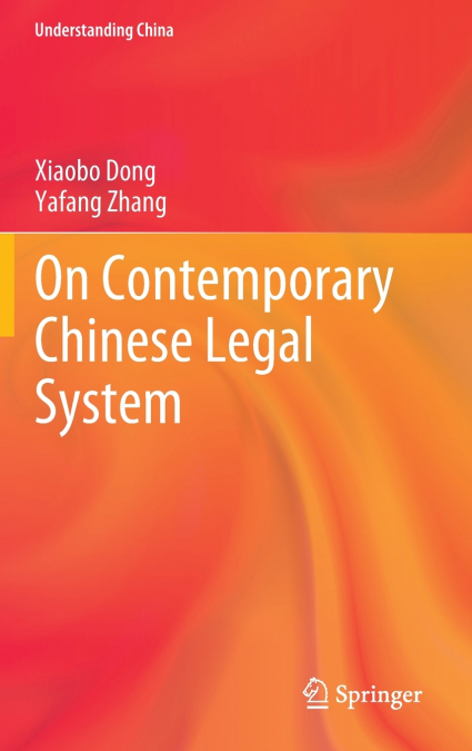 On Contemporary Chinese Legal System