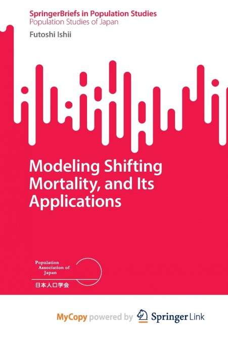 Modeling Shifting Mortality, and Its Applications