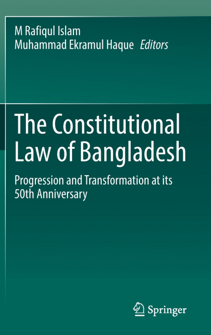 The Constitutional Law of Bangladesh