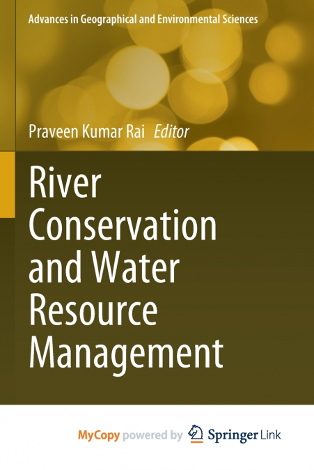 River Conservation and Water Resource Management