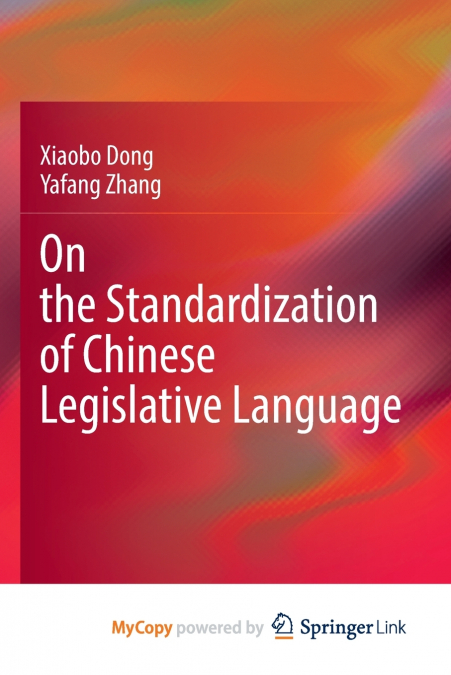 On the Standardization of Chinese Legislative Language