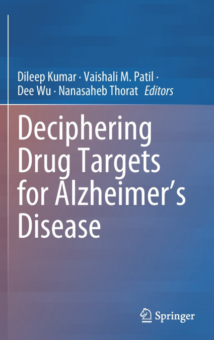 Deciphering Drug Targets for Alzheimer’s Disease